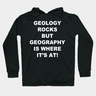 Geology Rocks Hoodie